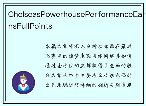 ChelseasPowerhousePerformanceEarnsFullPoints